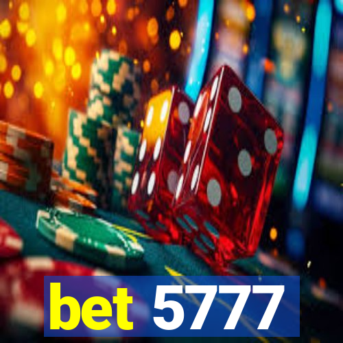 bet 5777